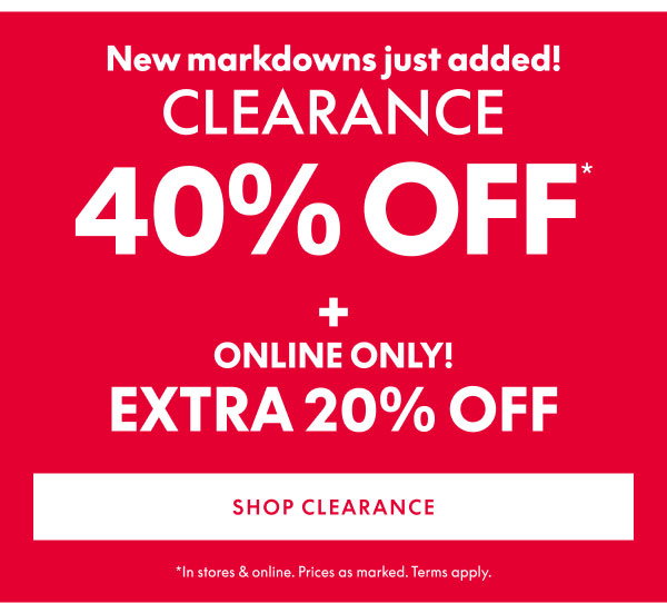 40% Off + Extra 20% Clearance