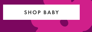 SHOP BABY
