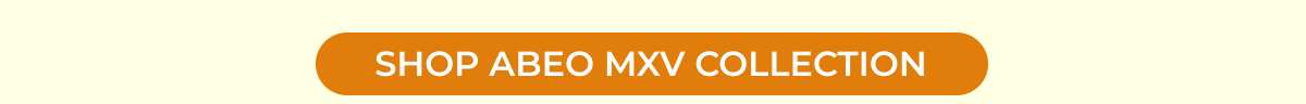 Shop ABEO MXV Collection