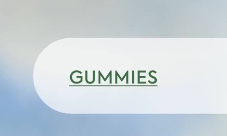Gummies