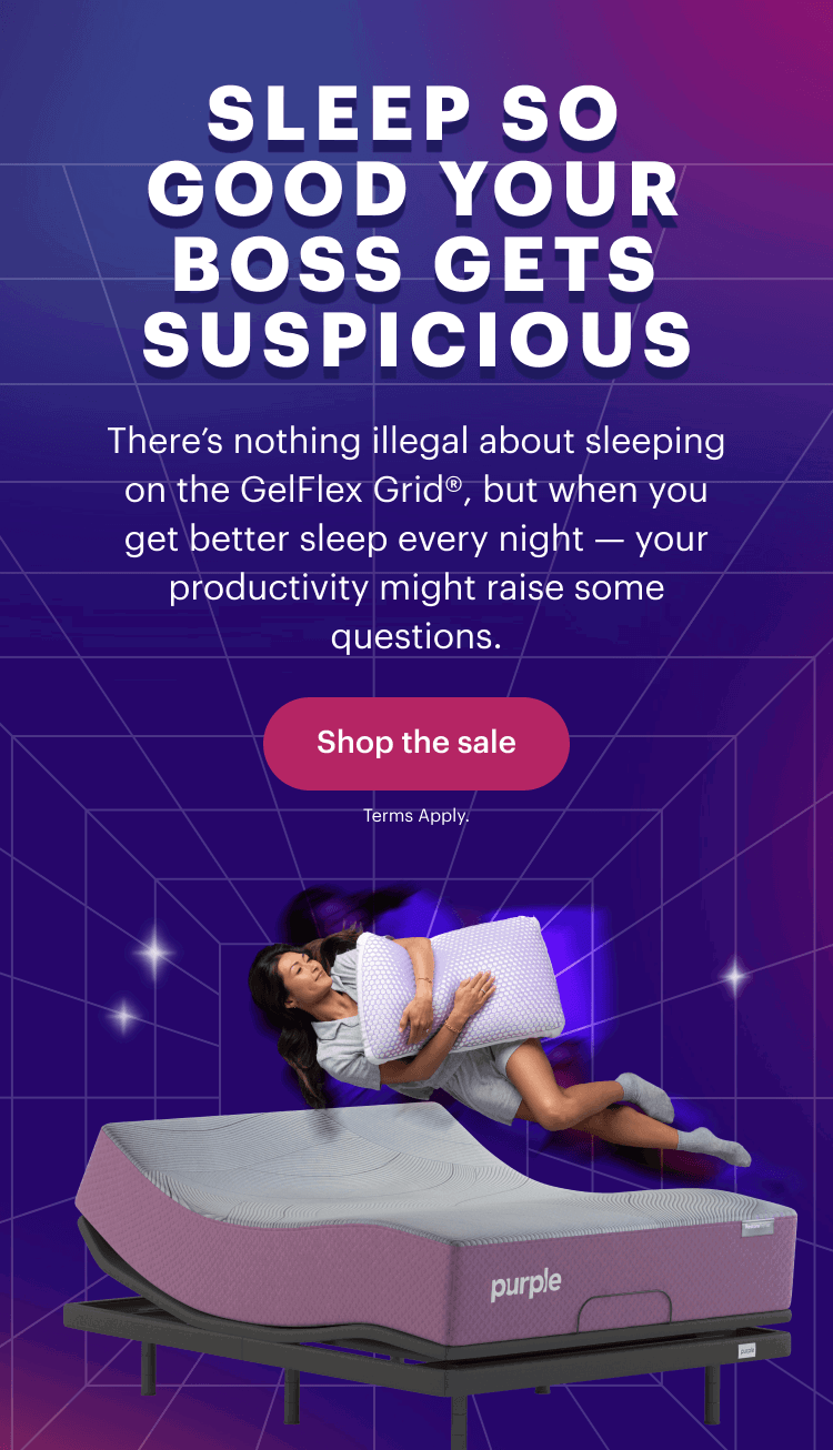 Sleep so good your boss gets suspicious