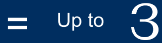 = Up to 3