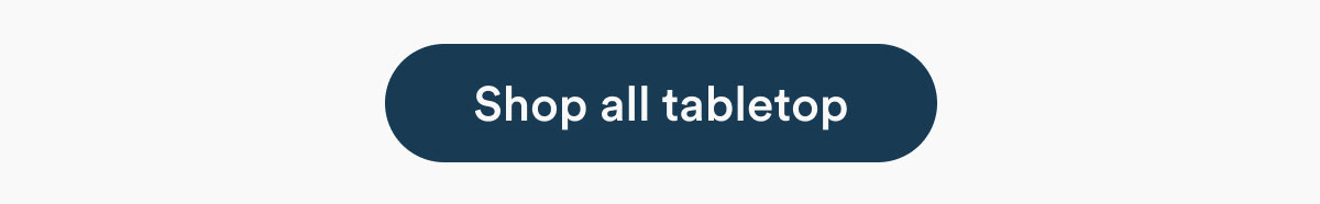 Shop all tabletop
