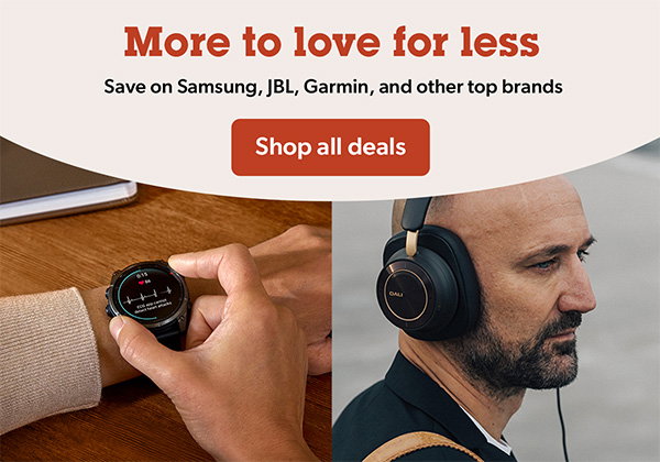 Deals are piling up. Save on Samsung, JBL, Garmin, and other top brands