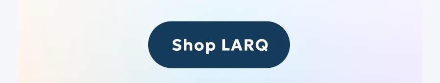 Shop LARQ