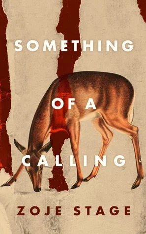 BOOK | Something of a Calling By Zoje Stage