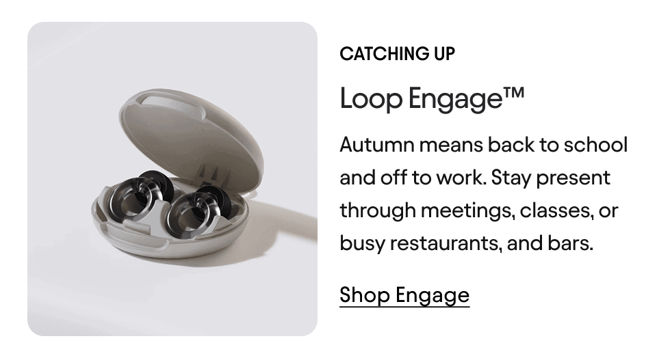 Loop Engage