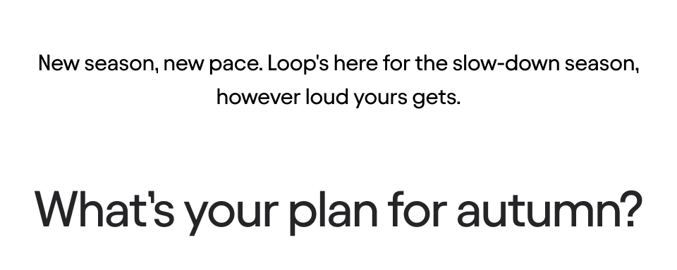 What's your plan for autumn?