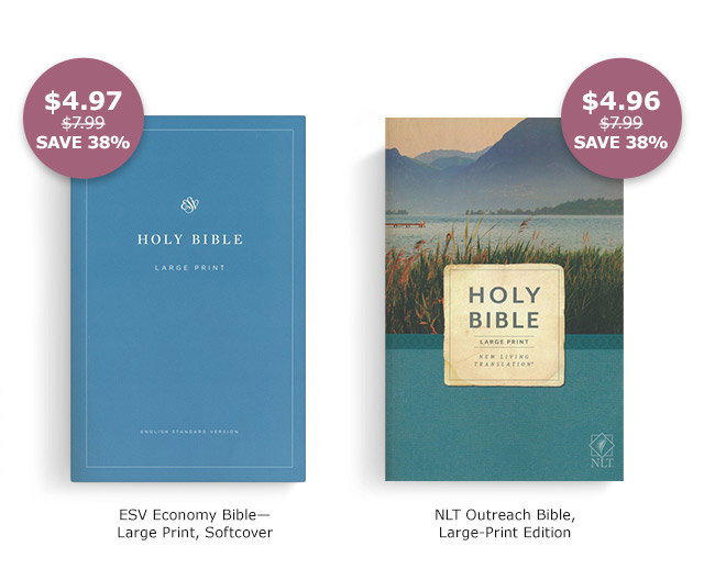 ESV Economy Bible | NLT Outreach Bible, Large-Print Edition