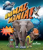 Animalmania! A Fierce Tournament of Facts; Record Setters, All-Stars and More Matchups