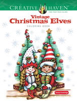Creative Haven Vintage Christmas Elves Coloring Book