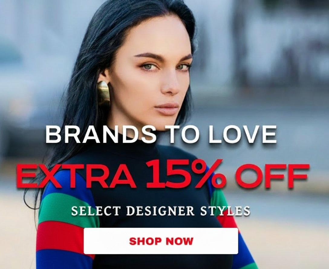 Woman in a colorful shirt with text overlay promoting an extra 15% off designer styles.