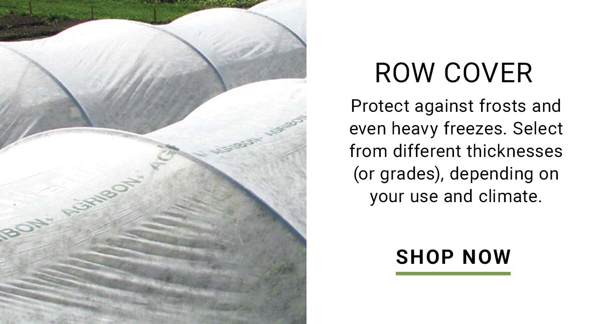 Row Cover - Shop Now