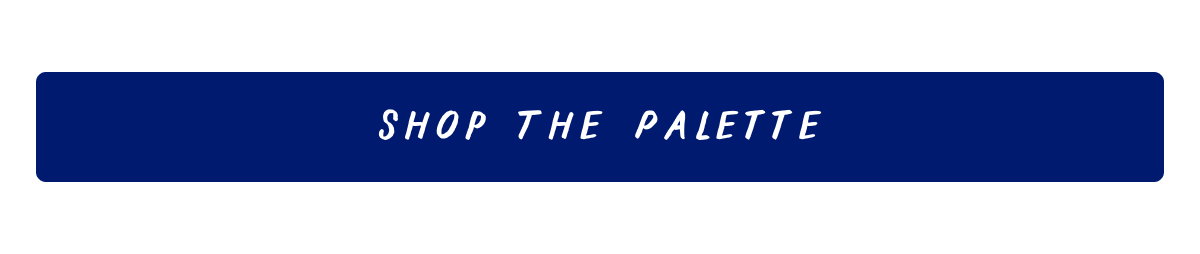 Shop the Palette