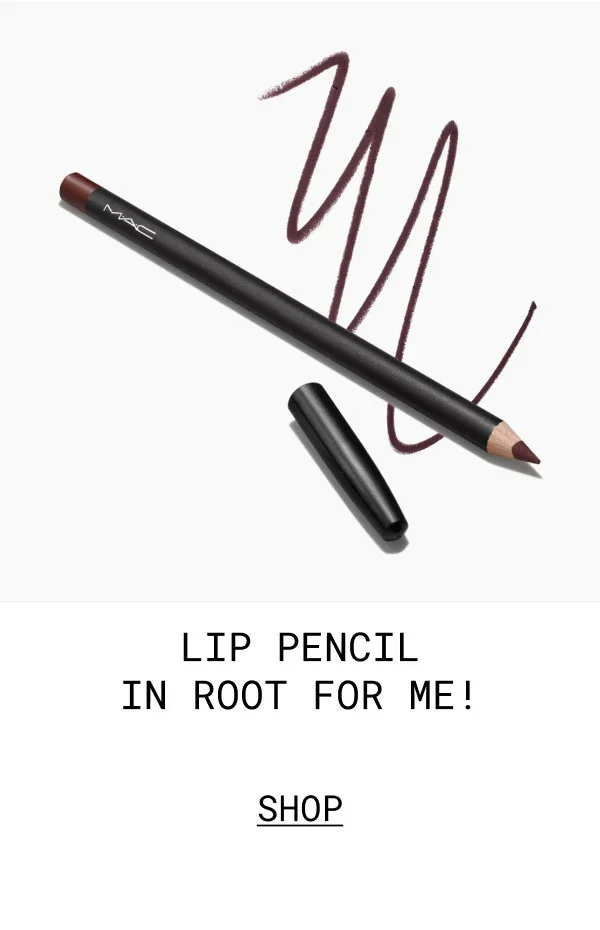 LIP PENCIL IN ROOT FOR ME! | SHOP