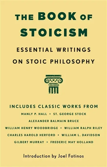 The Book of Stoicism, by Manly P. Hall