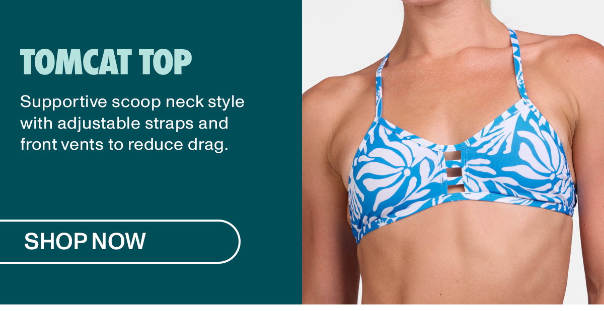Tomcat Top: Supportive scoop neck style with adjustable straps and front vents to reduce drag.