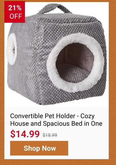 Convertible Pet Holder - Cozy House and Spacious Bed in One