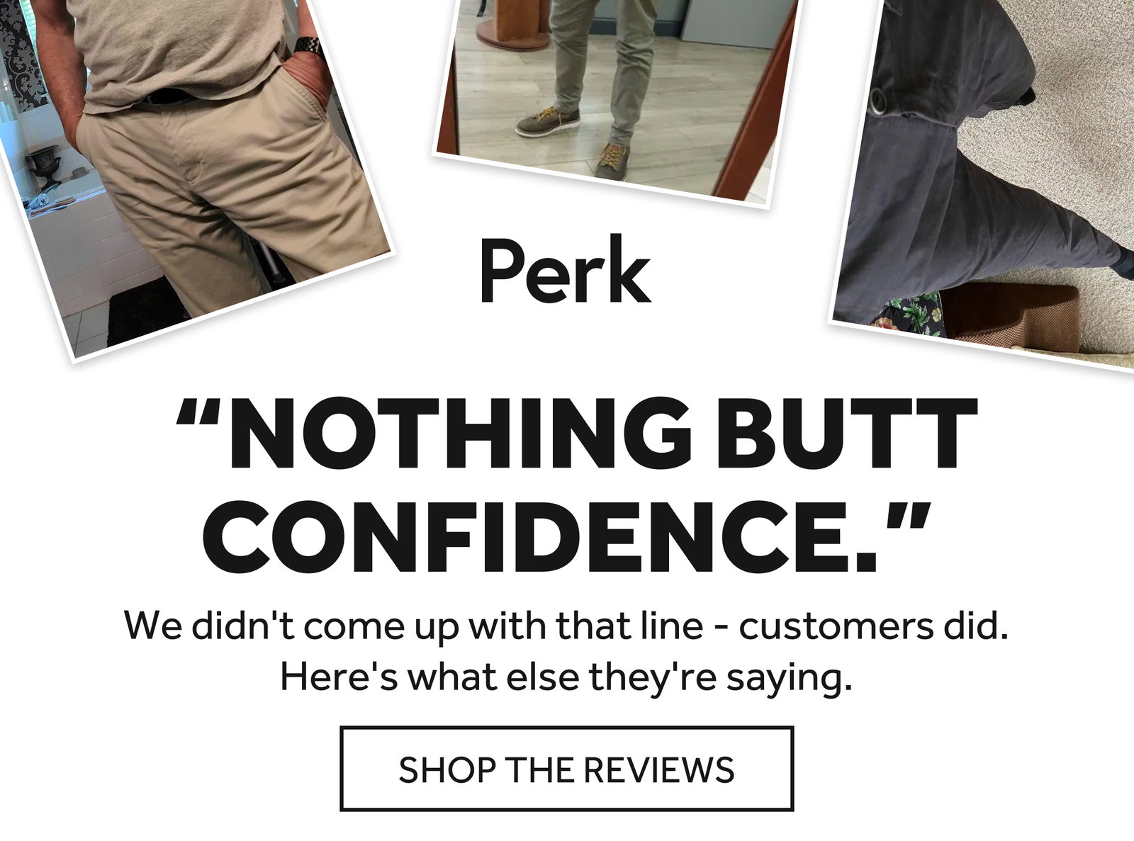 nothing butt confidence