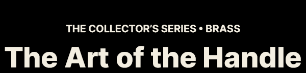 THE COLLECTOR’S SERIES
