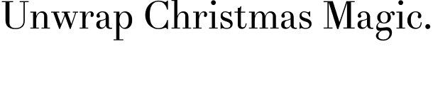 Unwrap Christmas Magic