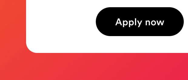 Apply now