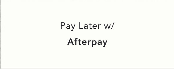 pay later with Afterpay