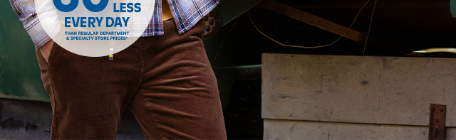 Up to 60% less every day than regular department & specialty stores prices*