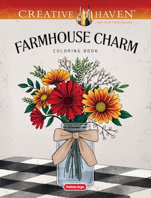 Creative Haven Farmhouse Charm Coloring Book