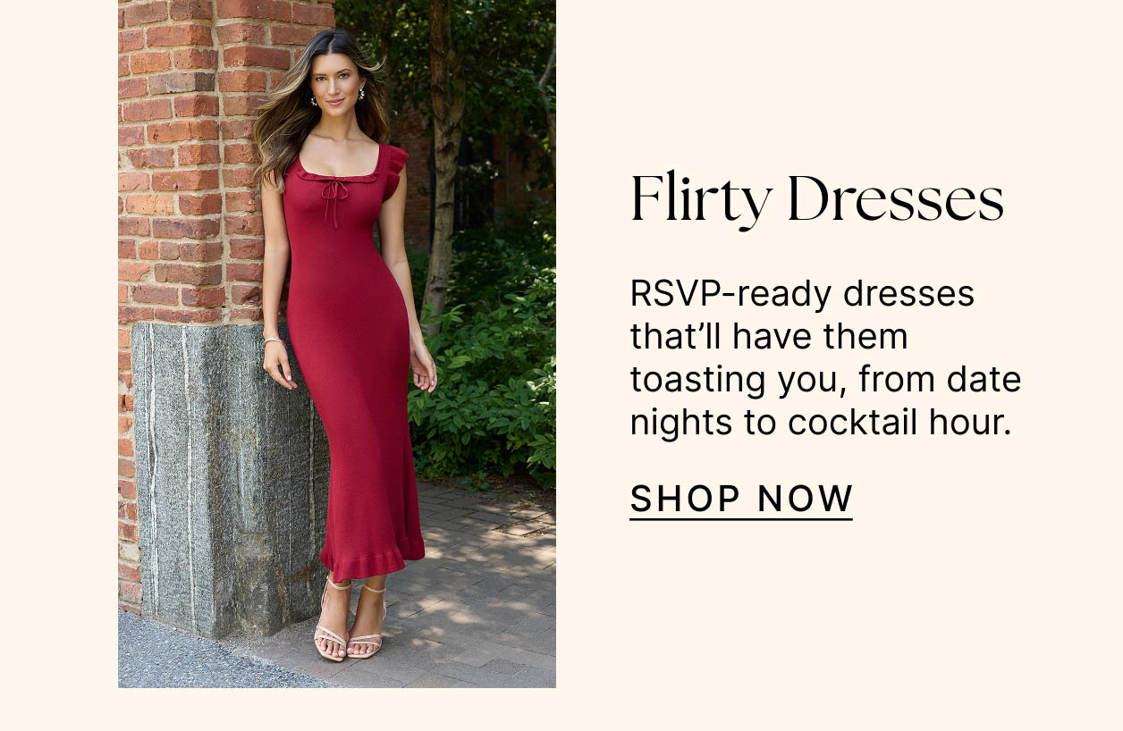 Flirty Dresses