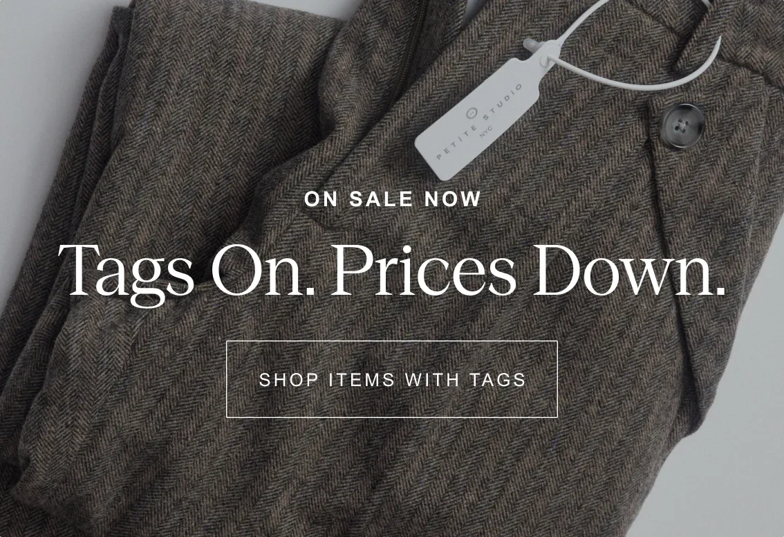 On Sale Now | Tags On. Prices Down. | Shop items with tags