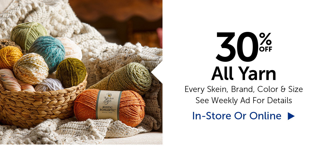 30% Off All Yarn - By The Yard
