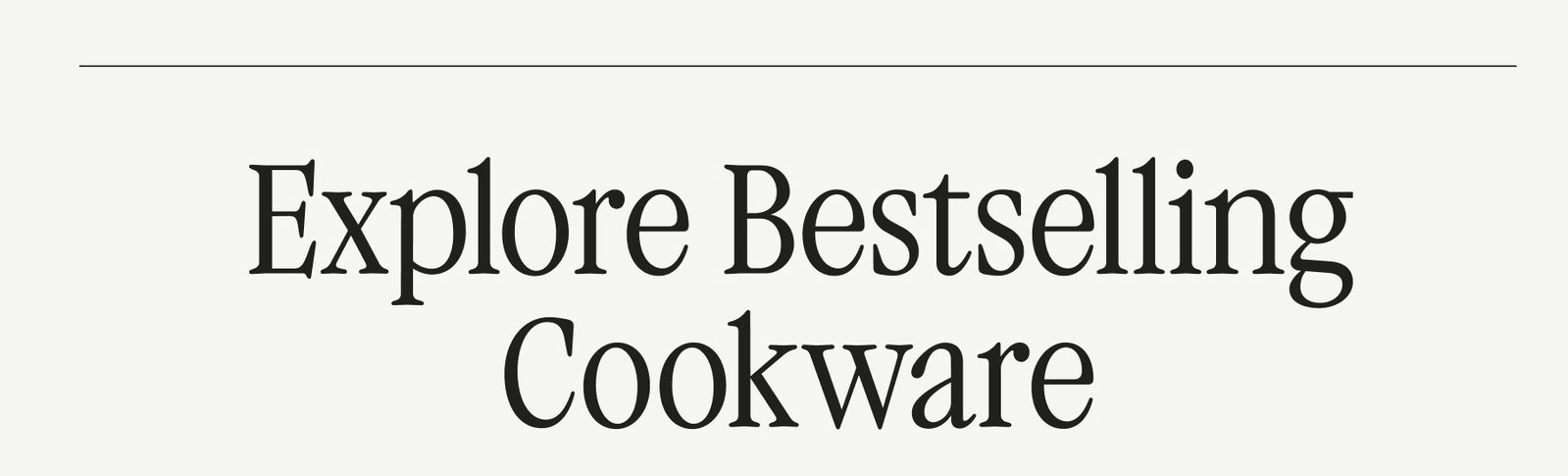 Explore Bestselling Cookware