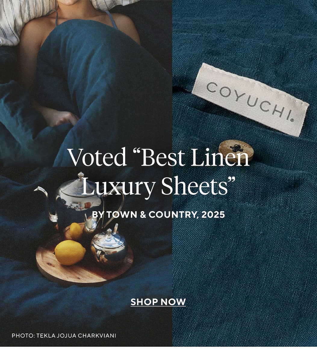 Voted “Best Linen Luxury Sheets”  by Town & Country, 2025