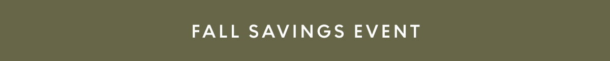 Fall Savings Event