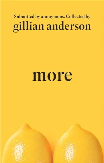 More, by Gillian Anderson