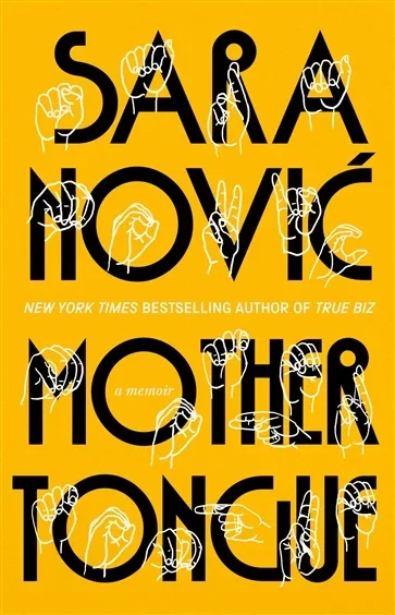 Mother Tongue, by Sara Novic