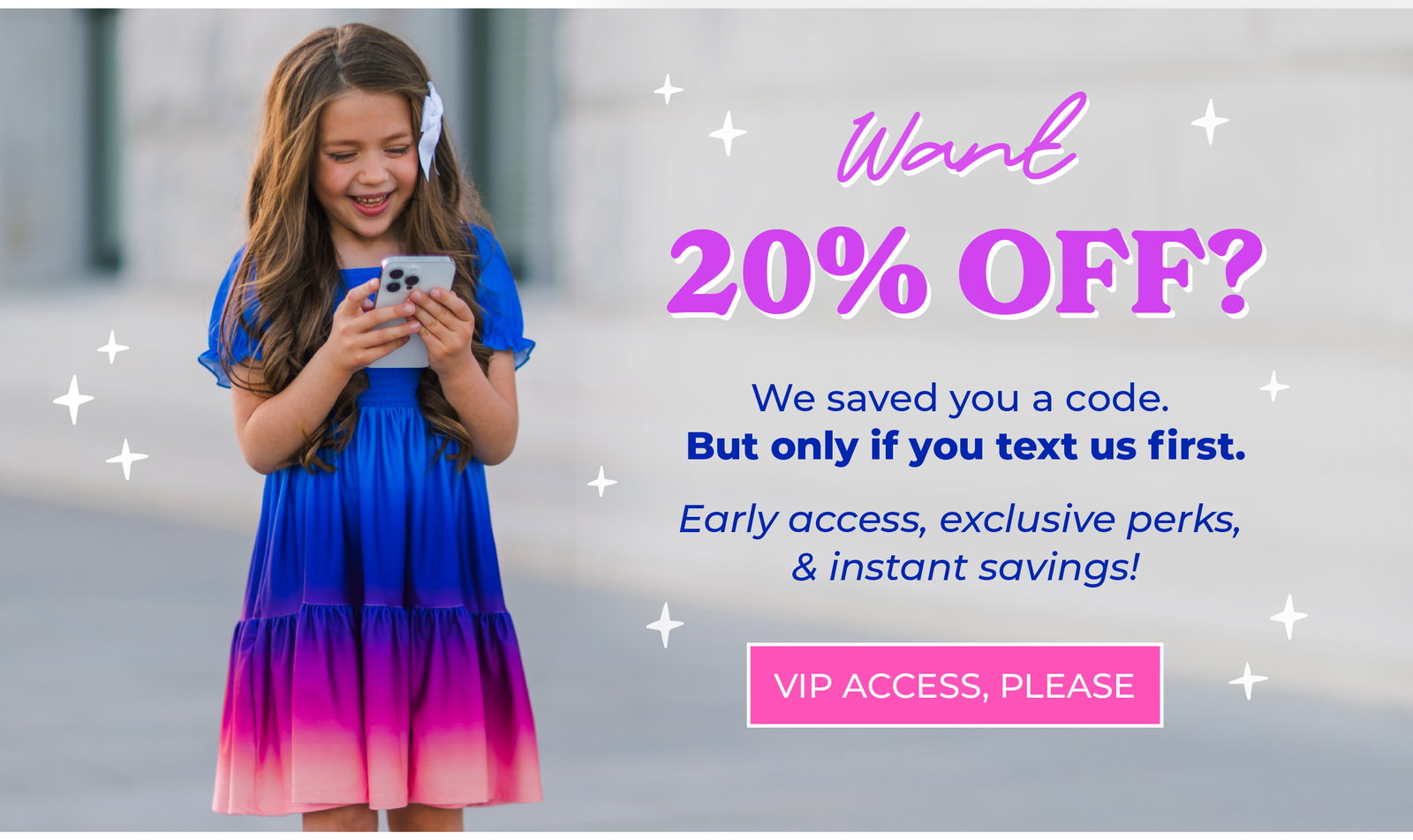 Join our text list & get 20% OFF! Plus early access, exclusive discounts & more!