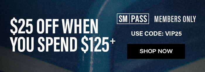 $25 off when you spend $125+