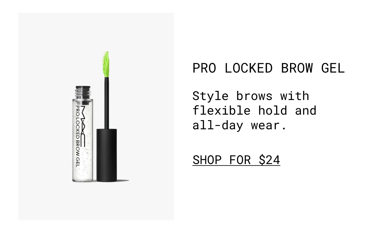 PRO LOCKED brow GEL | Style brows with flexible hold and all-day wear. | shop for $24