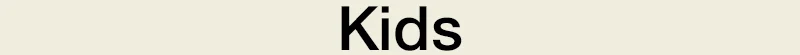 Kids