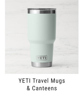 YETI travel mugs & canteens