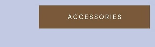 'Accessories.'