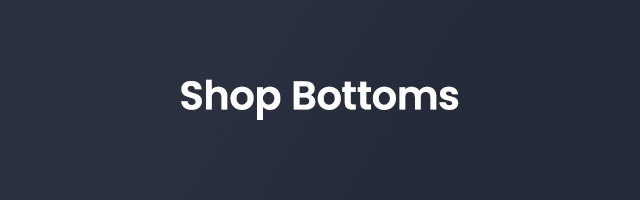 Shop_Bottoms