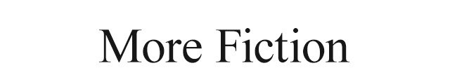 More Fiction