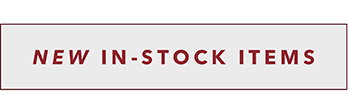 NEW in-stock items >
