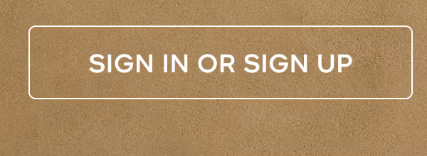 SIGN IN OR SIGN UP
