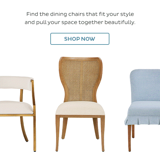 Find the dining chairs that fit your style and pull your space together beautifully. - Shop Now