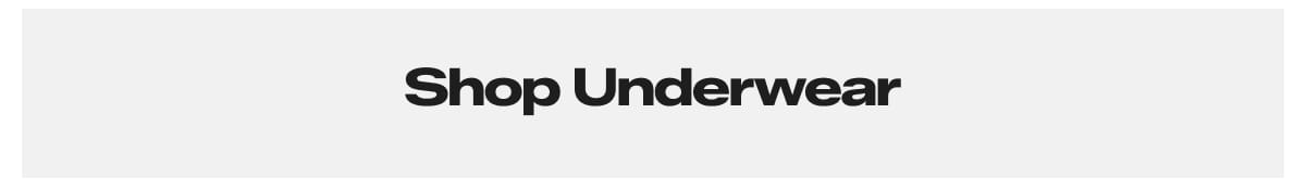 Shop Underwear