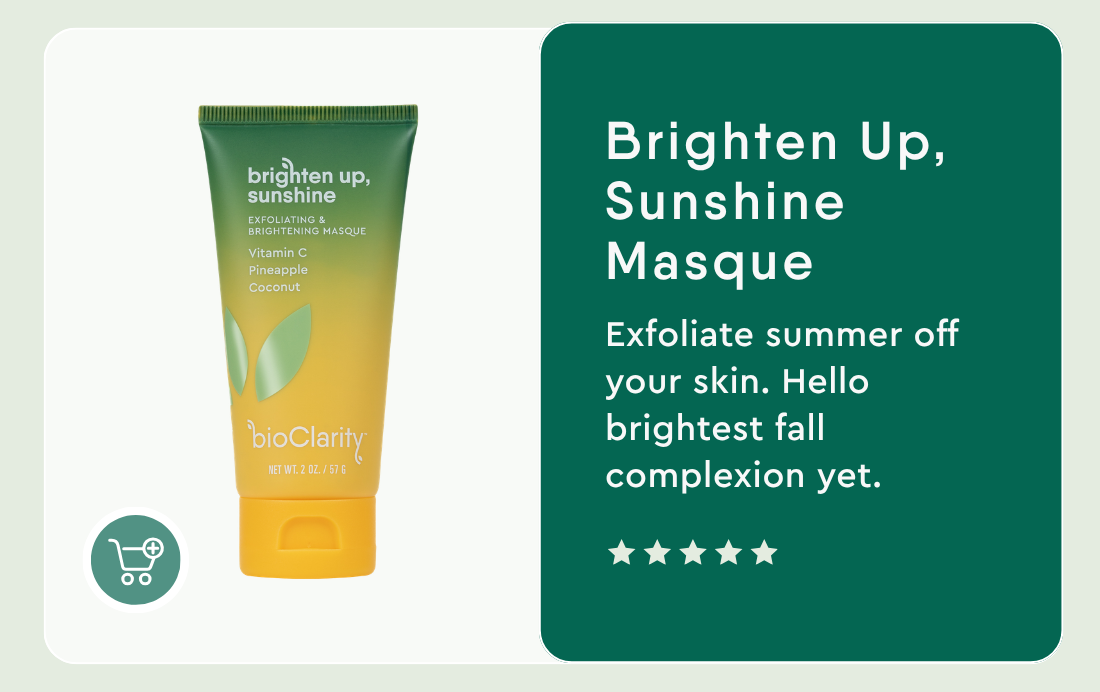 Brighten Up, Sunshine Exfoliating & Brightening Masque